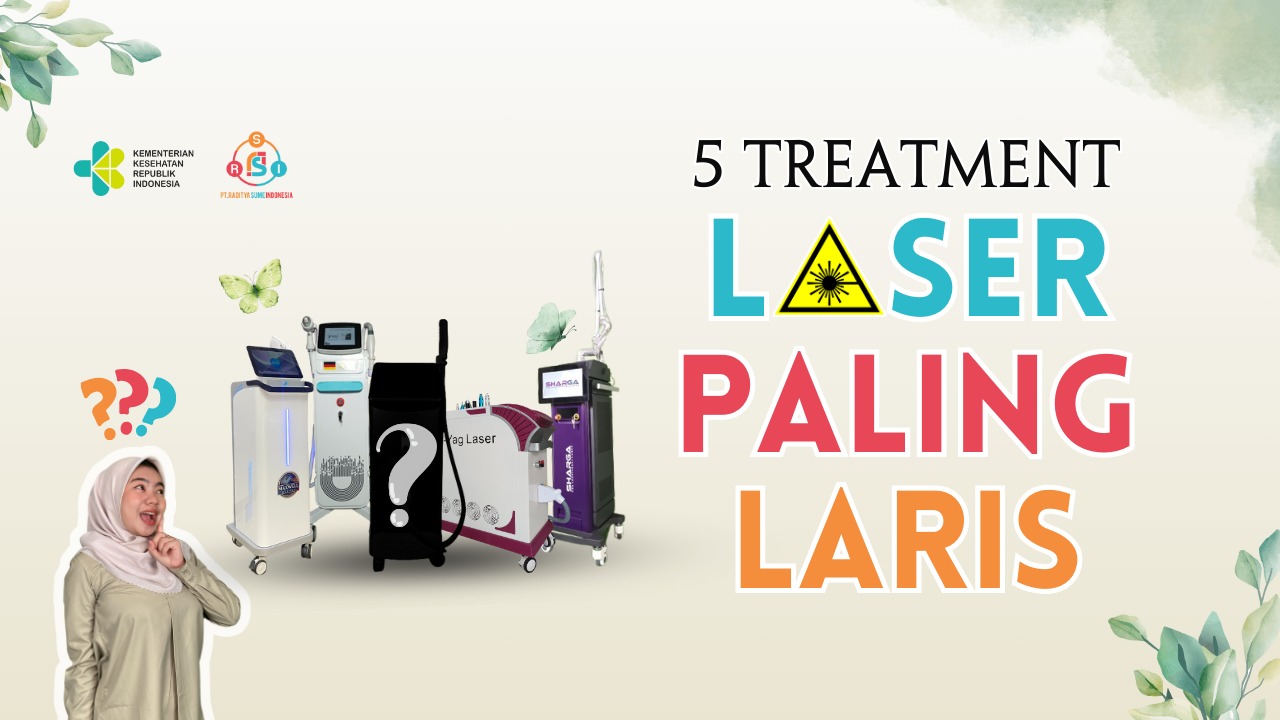 5 Treatment Laser Paling Laris di Klinik Kecantikan